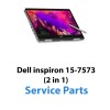 Dell Inspiron 15-7573 (2 in 1) Service Parts